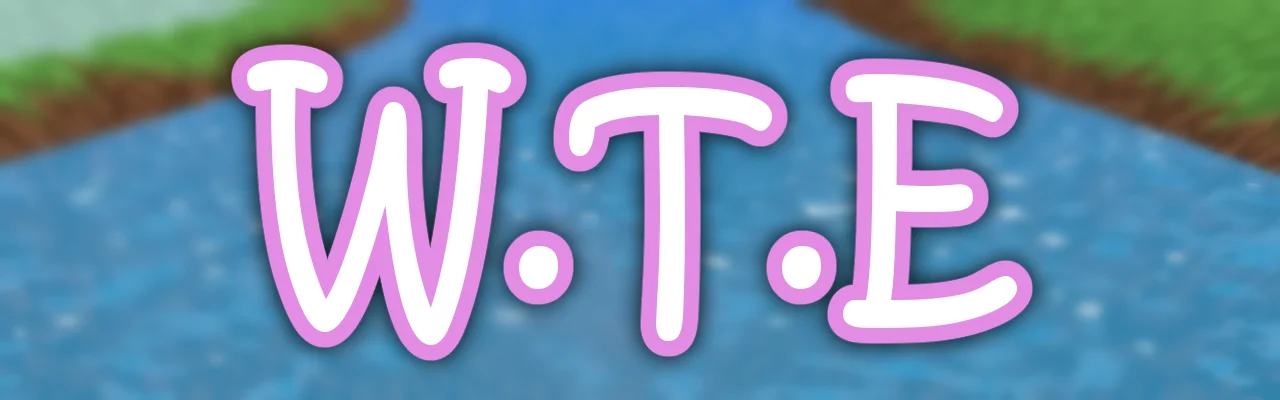 W.T.E Game Banner